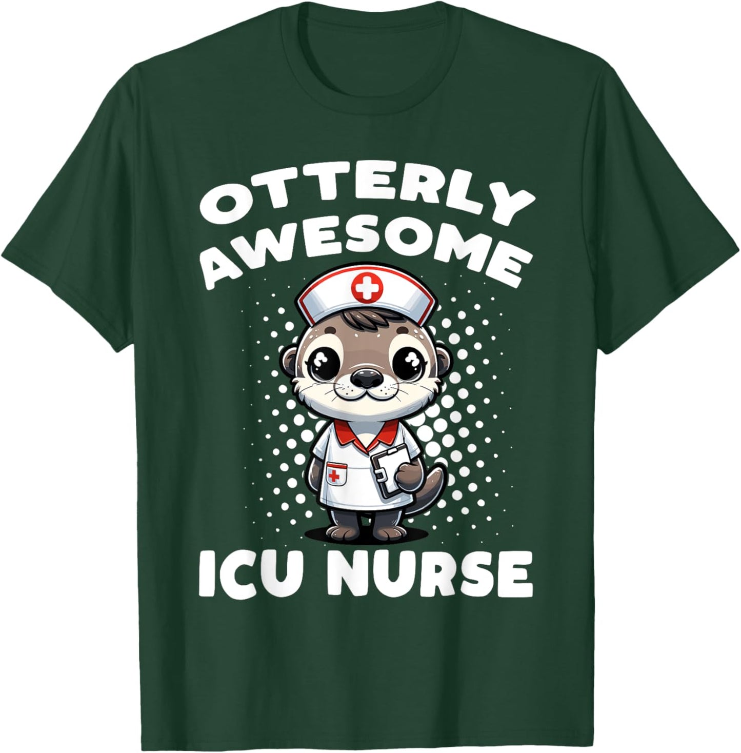 Icu Nurse Otterly Awesome Sea Otter T-Shirt - T-Shirt | Forest