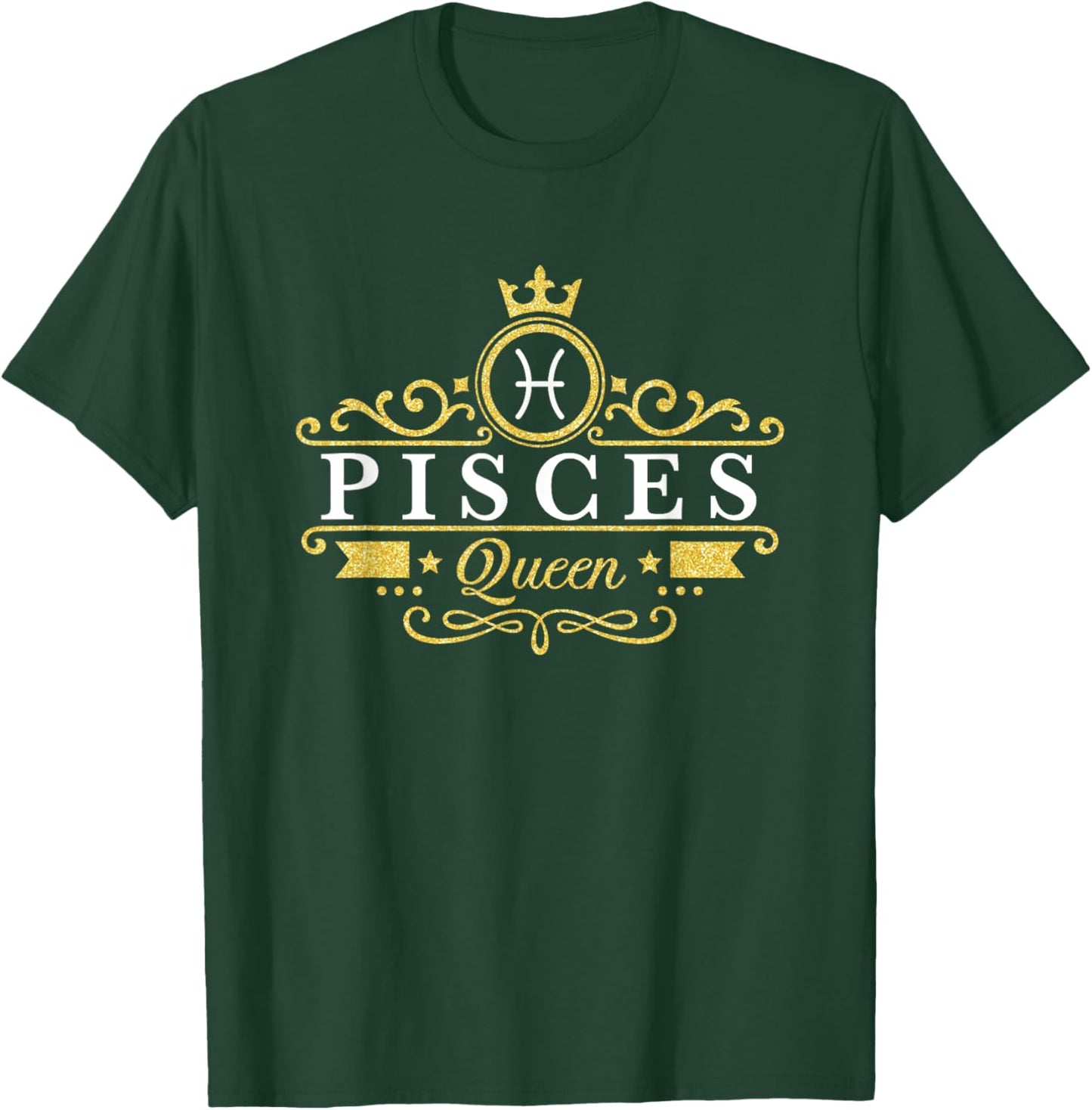 Pisces Queen Shirt Pisces Zodiac Birthday T-Shirt - T-Shirt | Forest