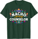 Nacho Average Counselor Cinco De Mayo Matching Family T-Shirt - T-Shirt | Forest