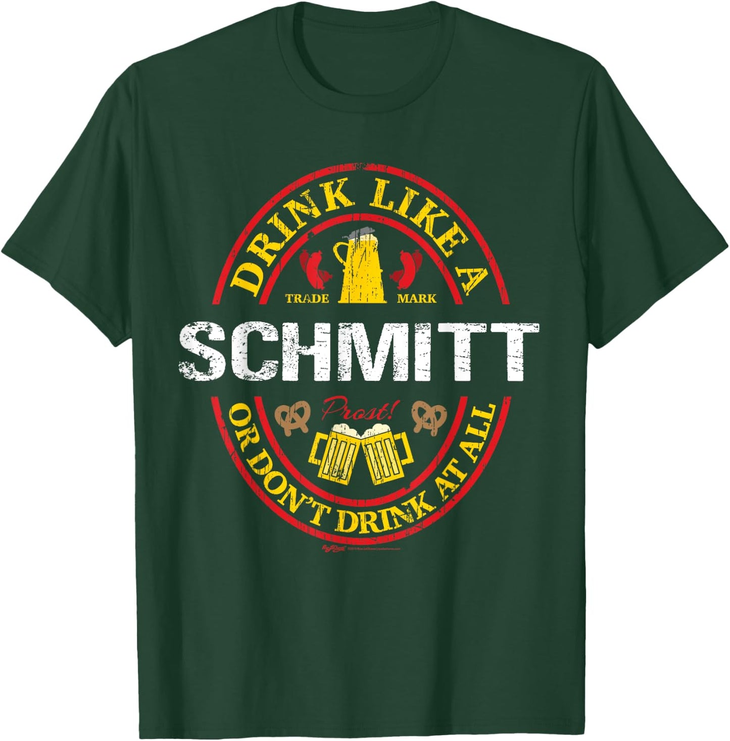 Vintage Drink Like A Schmitt Oktoberfest 2021 Drinking T-Shirt - T-Shirt | Forest