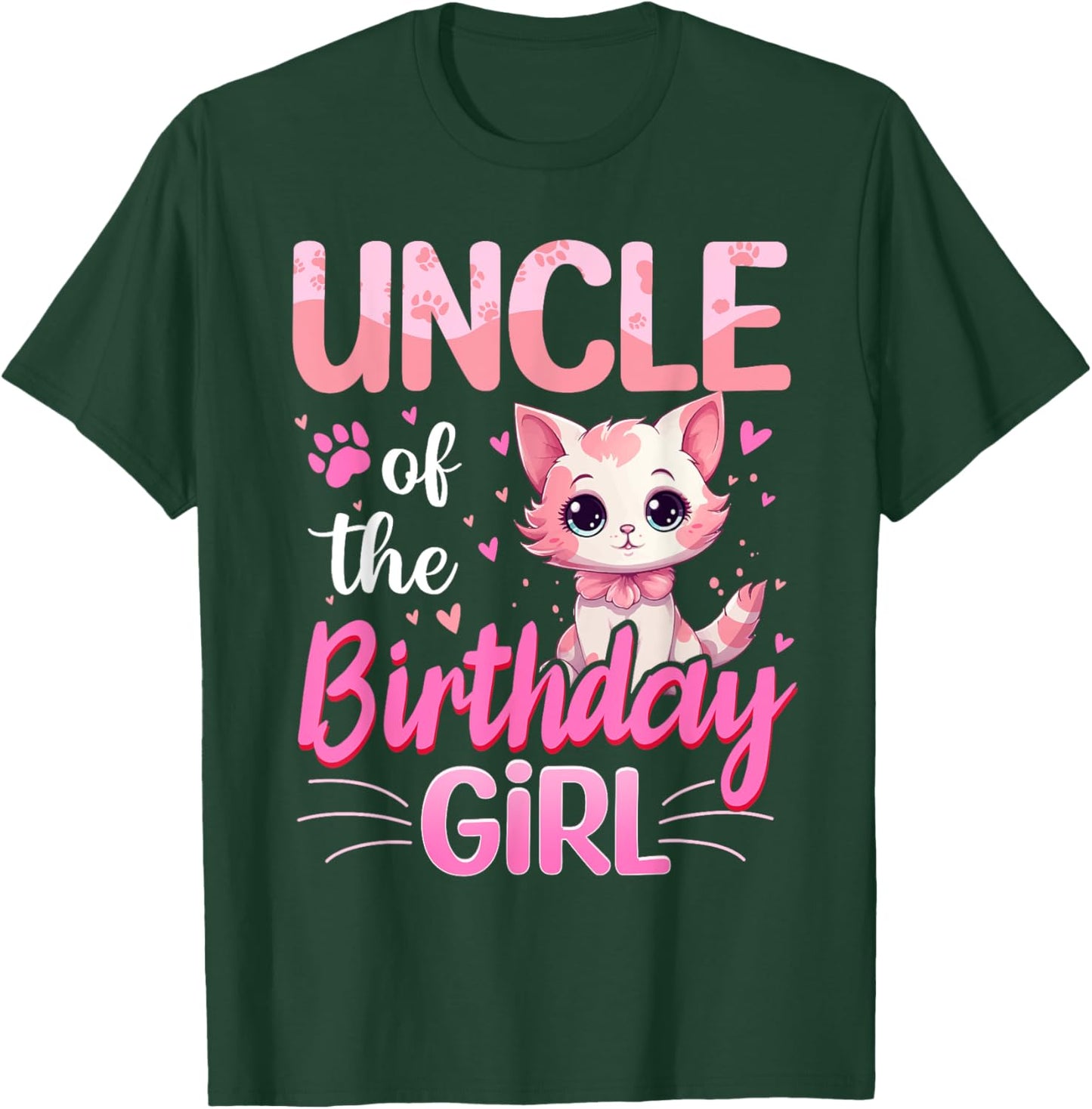 Uncle Of The Birthday Girl Cute Cat Lover Kitten Kid T-Shirt - T-Shirt | Forest