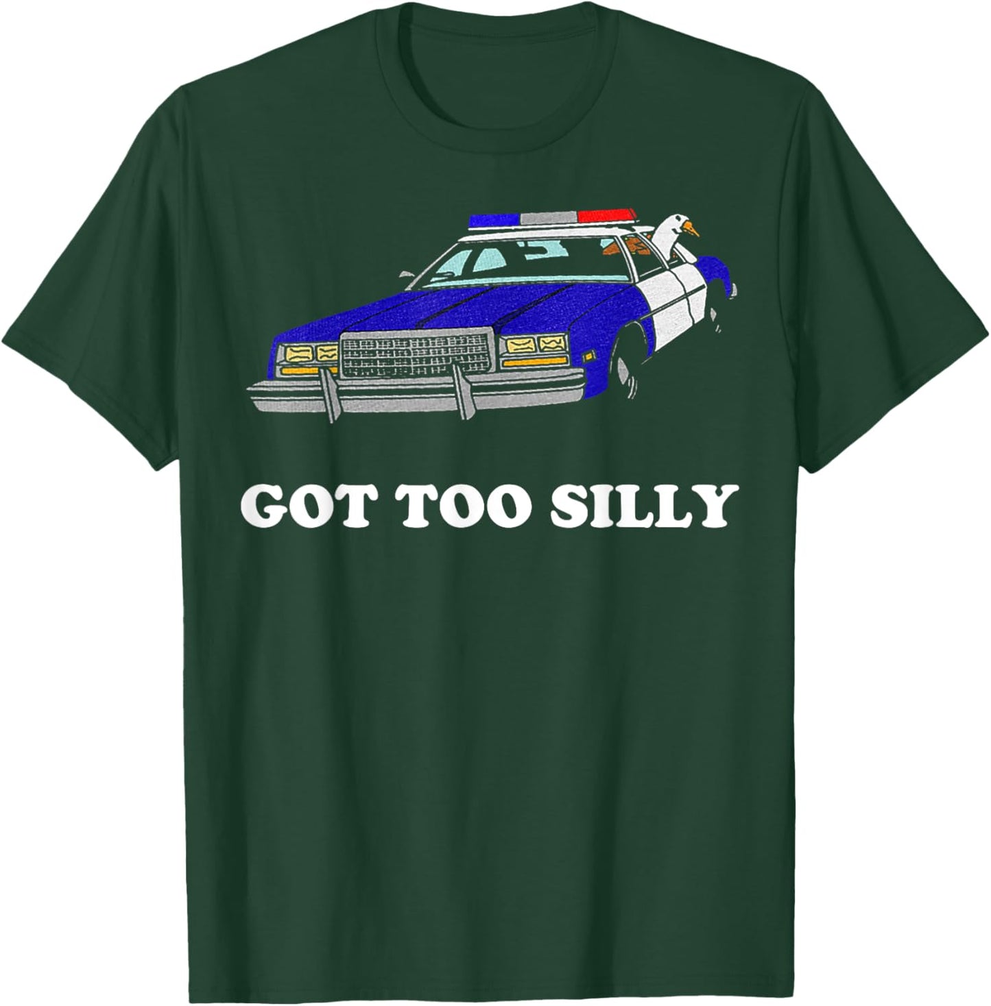 Goose Got Too Silly T-Shirt - T-Shirt | Forest