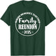 Family Reunion 2025 T-Shirt - T-Shirt | Forest