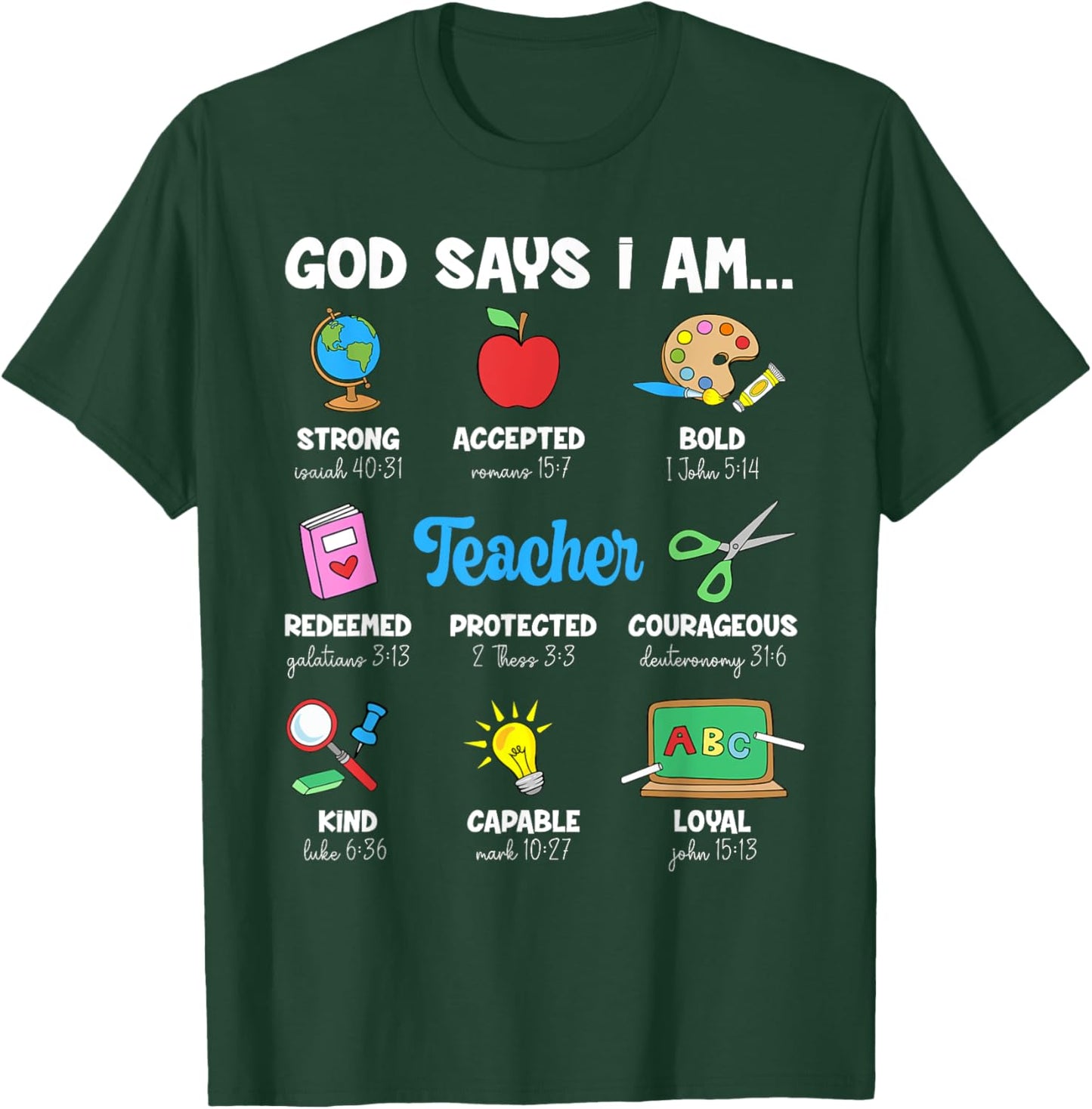 Funny God Says Im Teacher Christian Back To School Religious Men Women T-Shirt - T-Shirt | Forest