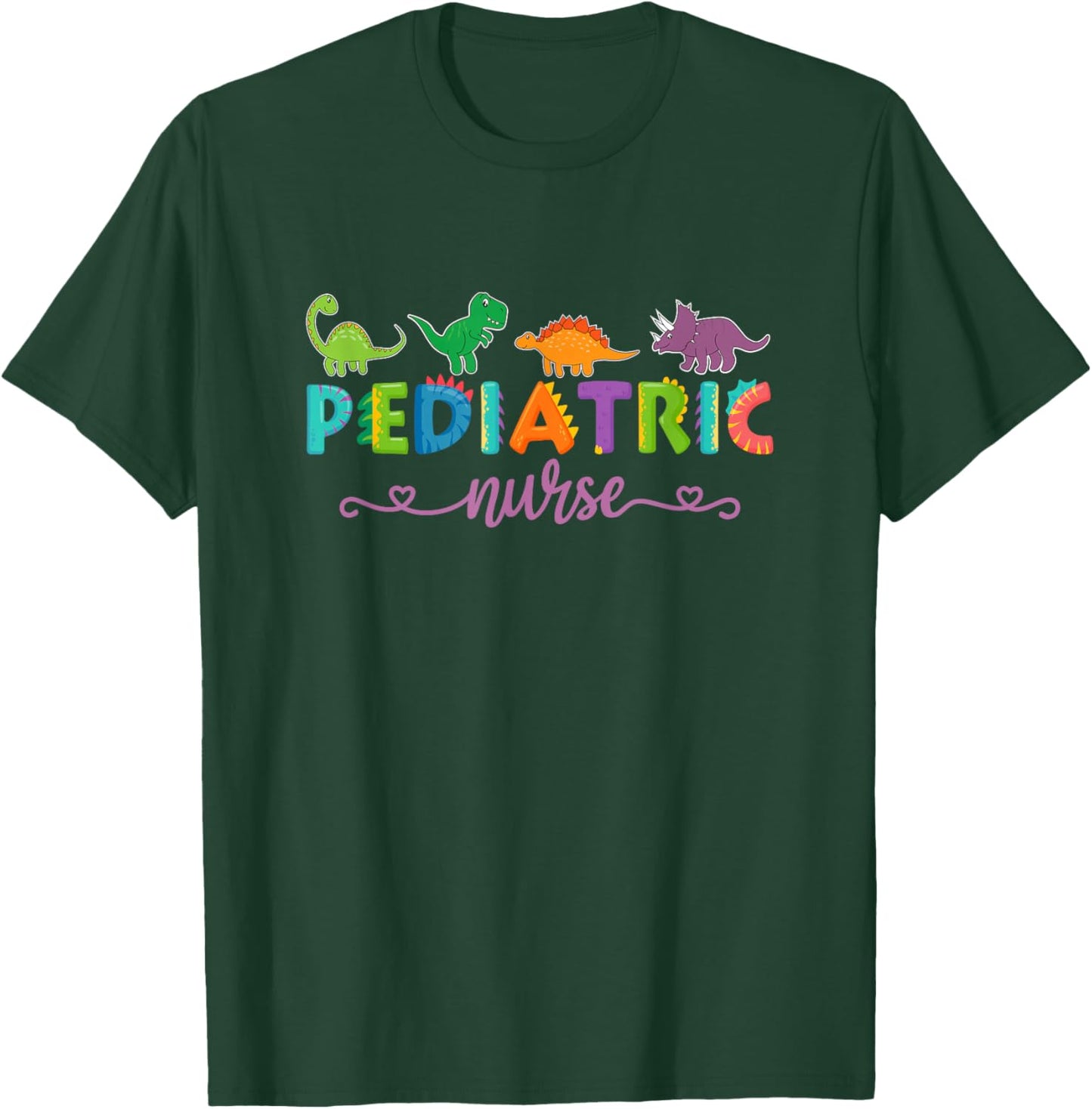 PICU Pediatric Nurse Dinosaurs Peds Nurse T-Shirt - T-Shirt | Forest