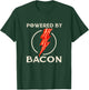 Powered By Bacon - Bacon Lover BBQ Pork Grilling T-Shirt - T-Shirt | Forest