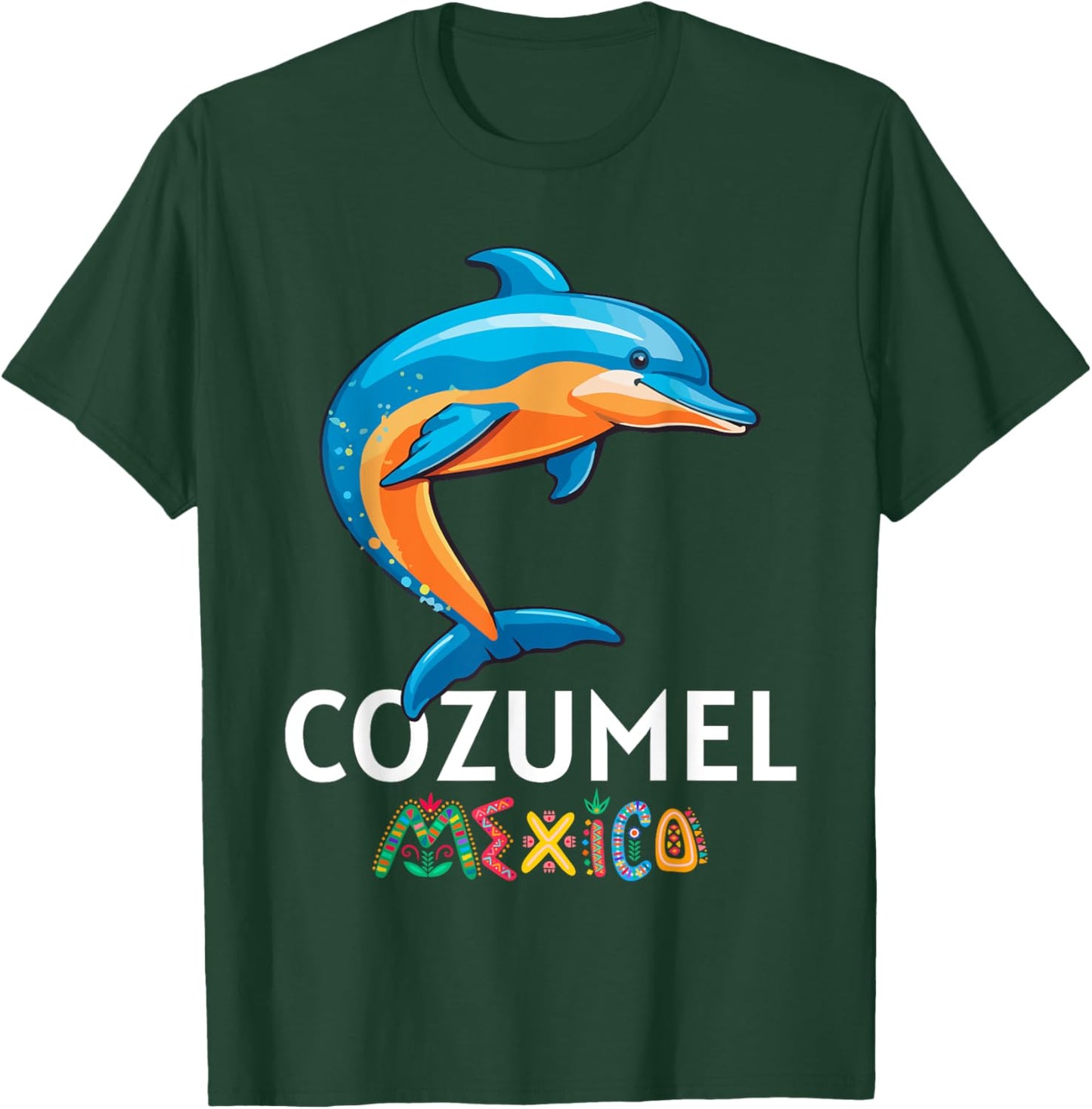 Cozumel Mexico Dolphin Souvenir / Cozumel T-Shirt - T-Shirt | Forest