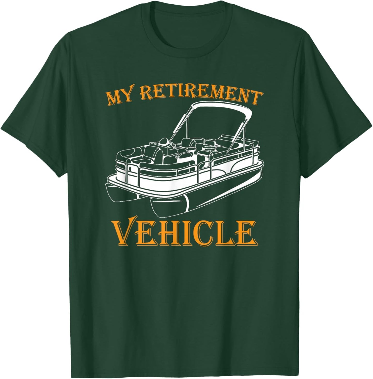 Pontoon Lover | Retirement | Boat Captain | Pontoon T-Shirt - T-Shirt | Forest