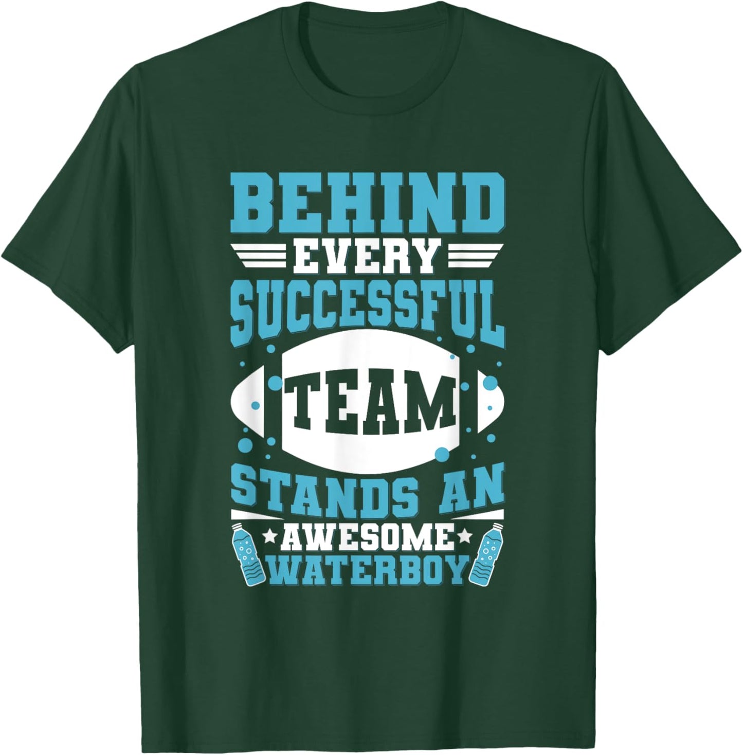 Team Manager Waterboy Quote for a Waterboy T-Shirt - T-Shirt | Forest