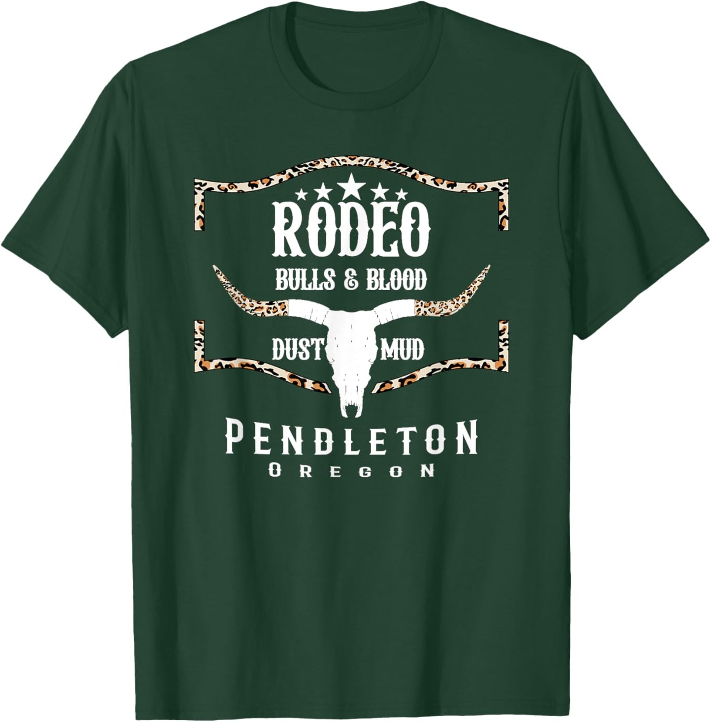 Pendleton Oregon Rodeo - Bulls & Blood Mud & Dust T-Shirt - T-Shirt | Forest