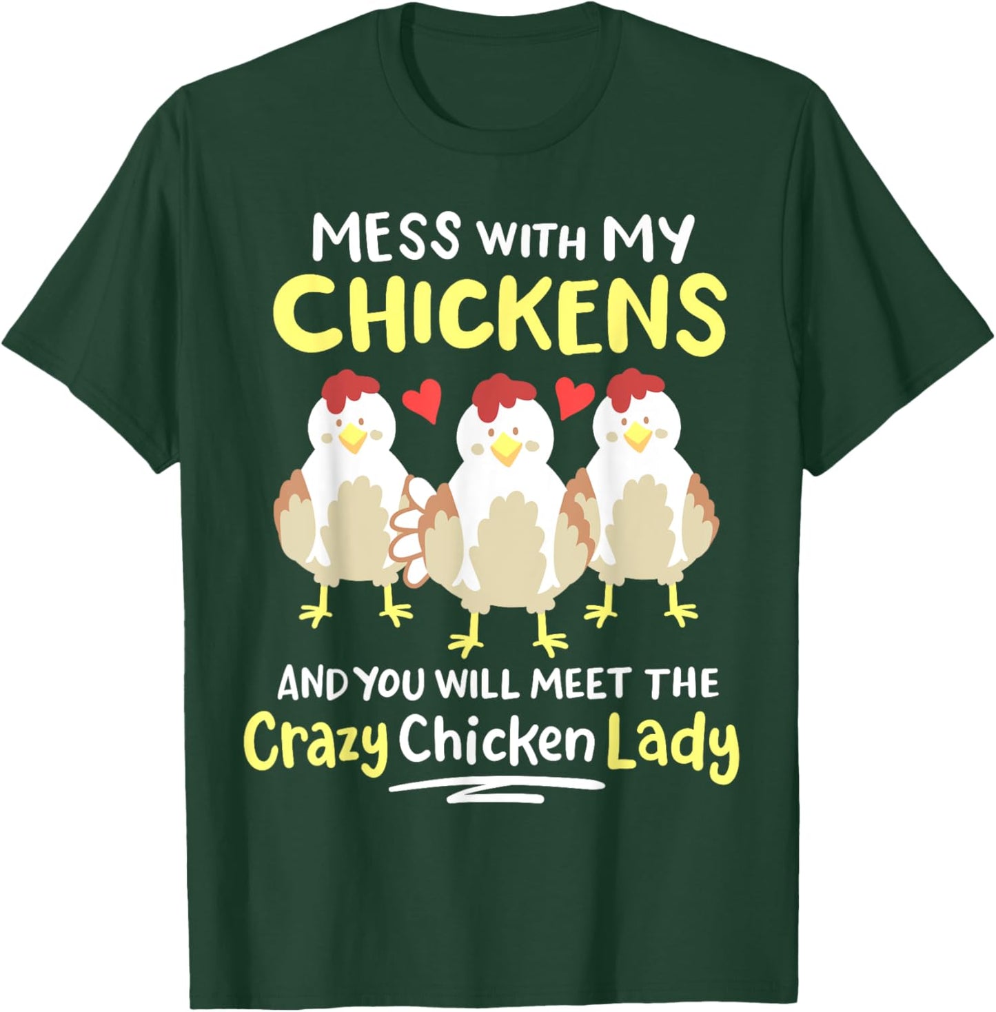 Backyard Crazy Chicken Lady Farmer T-Shirt - T-Shirt | Forest