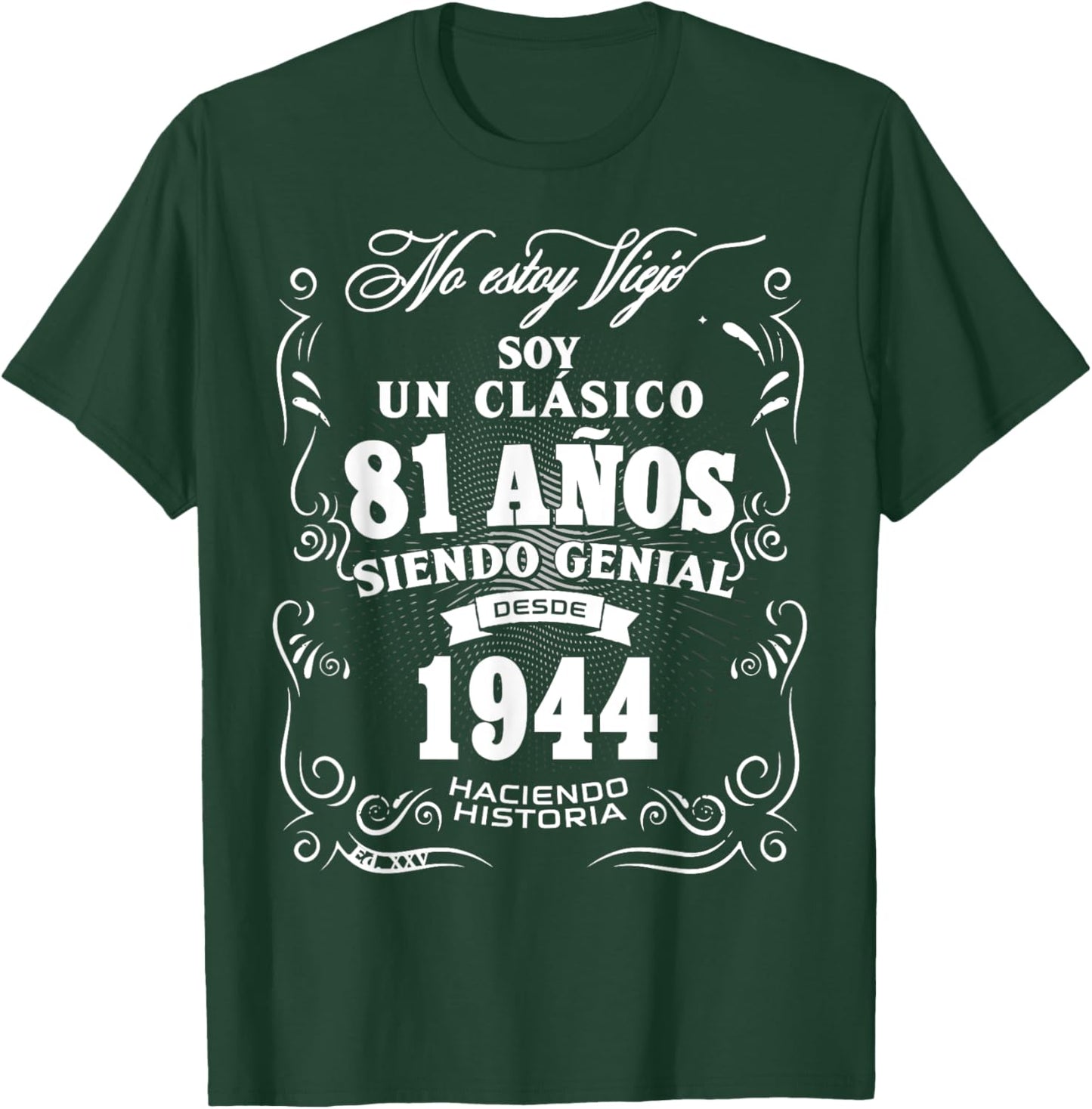 81st Birthday gift in Spanish Regalo cumpleanos 81 T-Shirt - T-Shirt | Forest