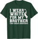 Lung Cancer Awareness White Ribbon Brother Gift T-Shirt - T-Shirt | Forest