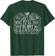 You Can't Tell Me What To Do You're Not My Grandson Funny T-Shirt - T-Shirt | Forest