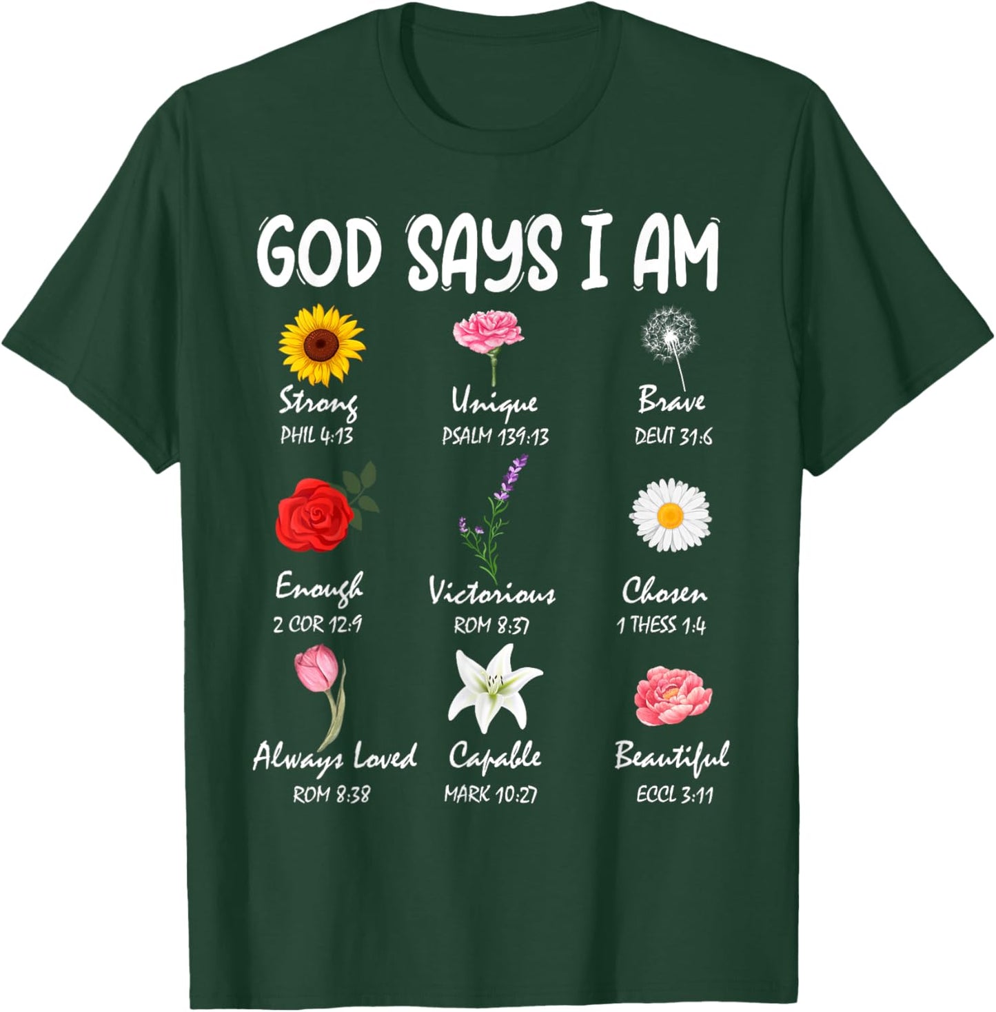 God Says I Am Cute Wild Flowers Women Girls Kids Christian T-Shirt - T-Shirt | Forest