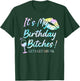 It's My Birthday Bitches! Tie Dye Drunk Party Birthday Girls T-Shirt - T-Shirt | Forest