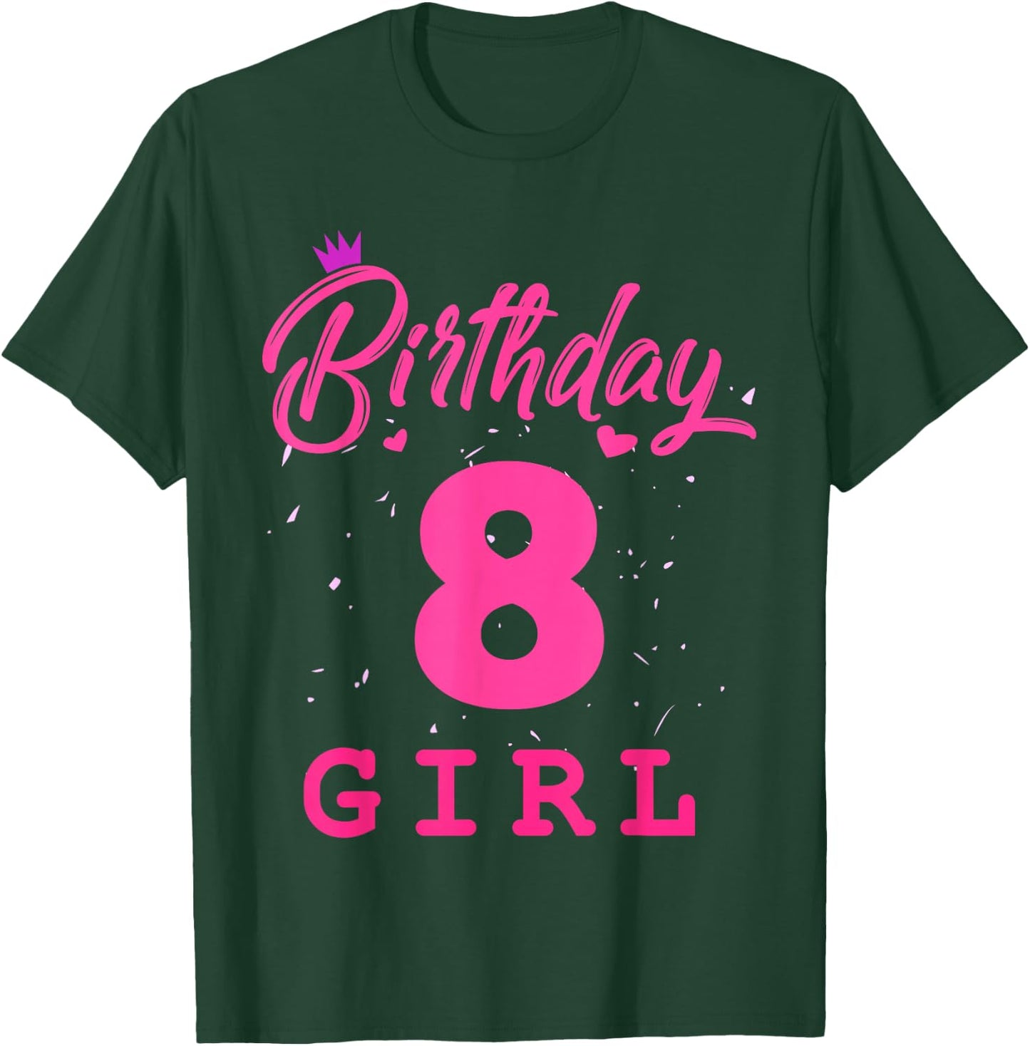 Happy Birthday Girls 8th Party 8 Years Old Bday T-Shirt - T-Shirt | Forest