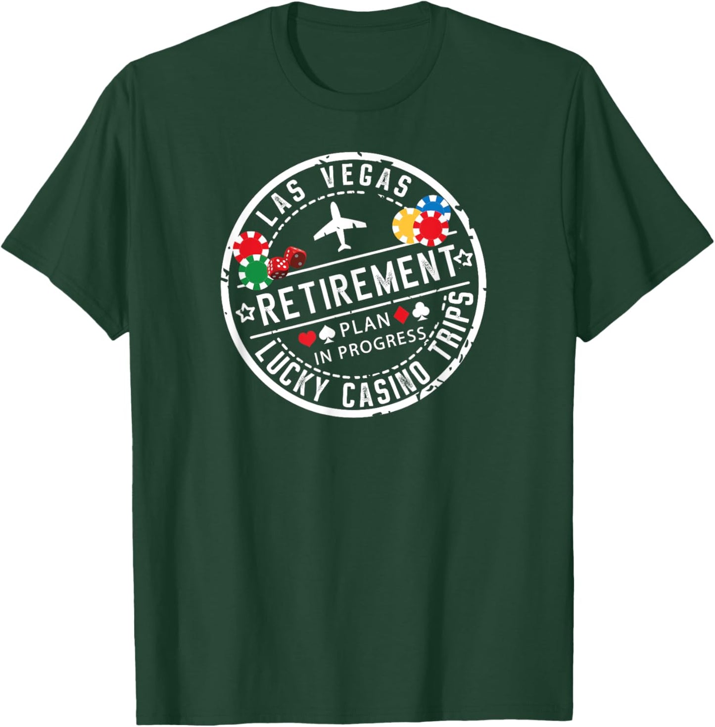 Vegas Retirement Plan Retiree Lucky Casino Trip in Progress T-Shirt - T-Shirt | Forest