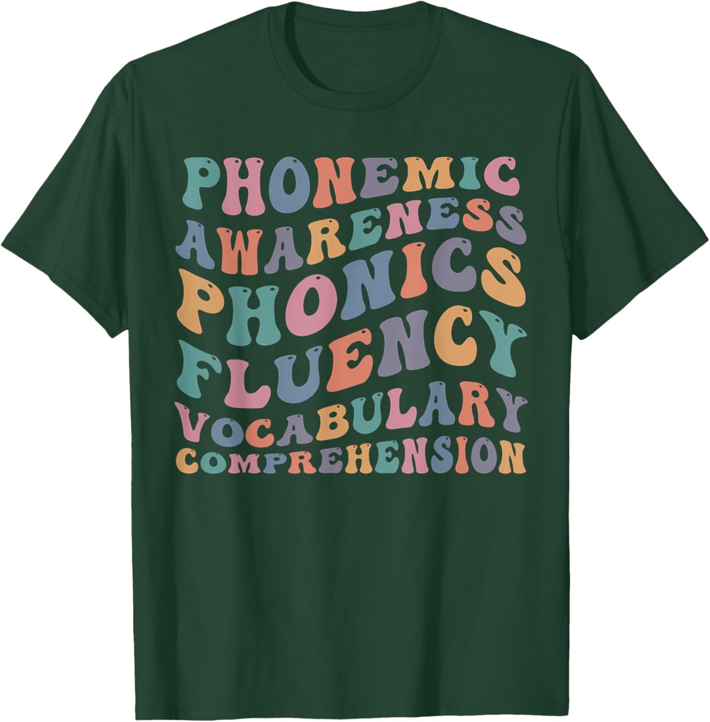 Phonemic Awareness Phonics Fluency Vocabulary Comprehension T-Shirt - T-Shirt | Forest