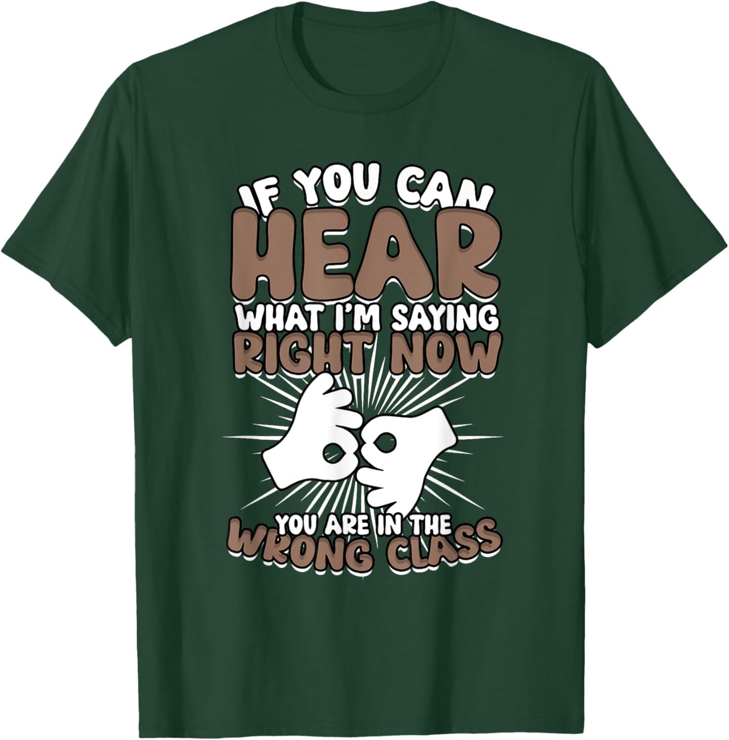 ASL Interpreter Sign Language T-Shirt - T-Shirt | Forest