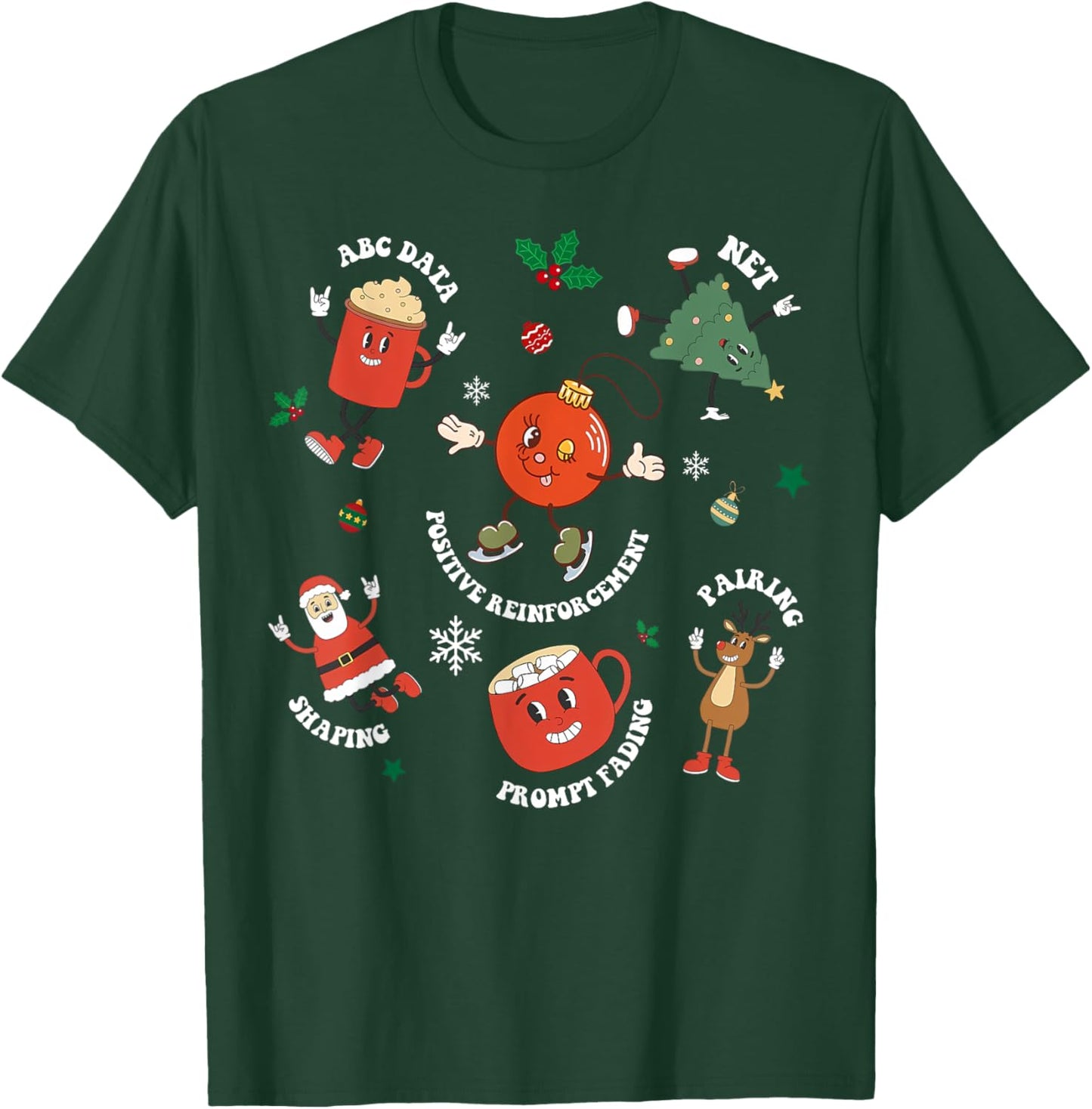Christmas Behavior Therapist ABA Squad Behavior Analyst T-Shirt - T-Shirt | Forest