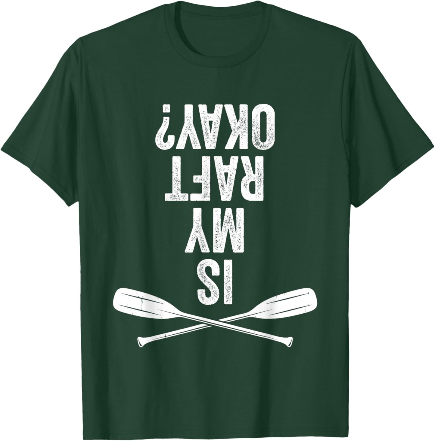 Is My Raft Okay Vintage Retro Vacation Trip Funny Gift T-Shirt - T-Shirt | Forest