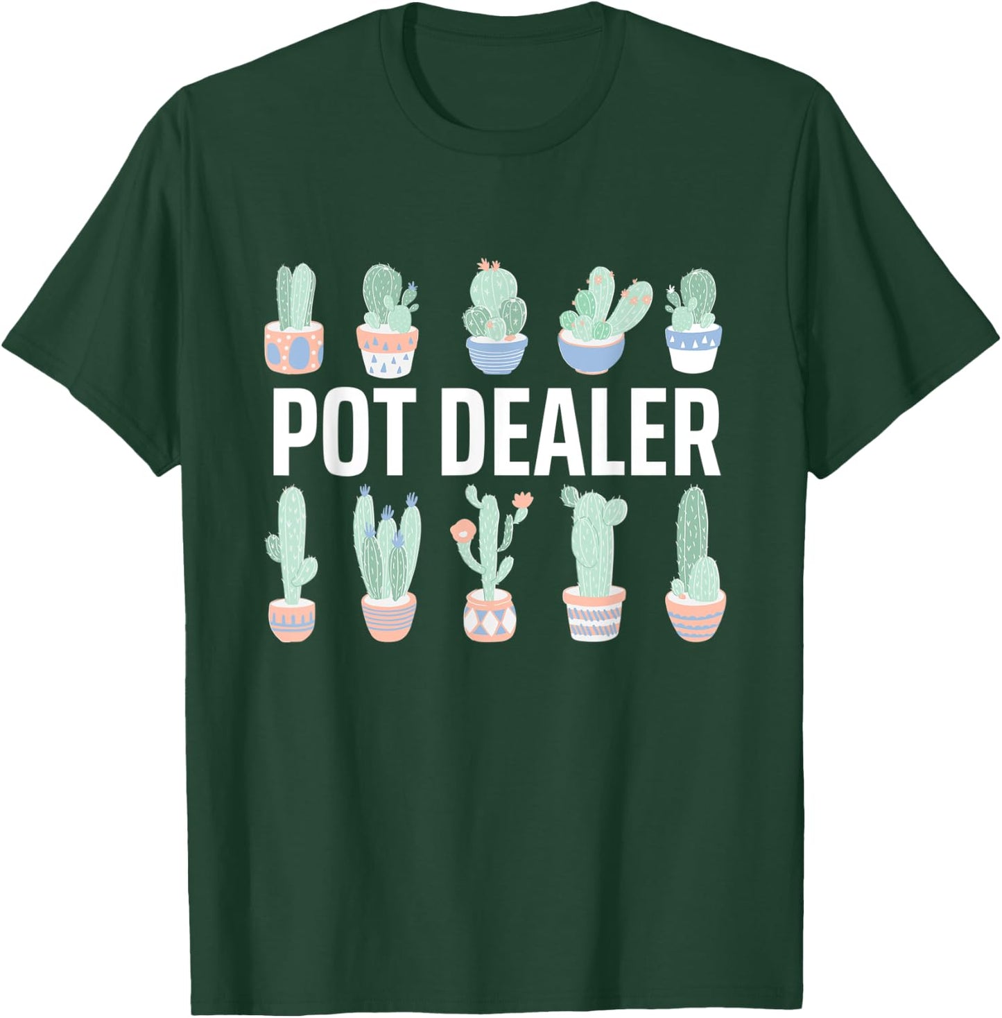 Plant Lover and Gardener Pot Dealer Succulent Plants Lover T-Shirt - T-Shirt | Forest