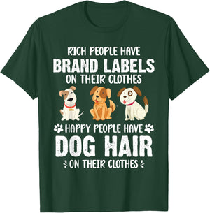 Rich People Have Brand Labels On Their Clothes Happy People T-Shirt - T-Shirt | Forest