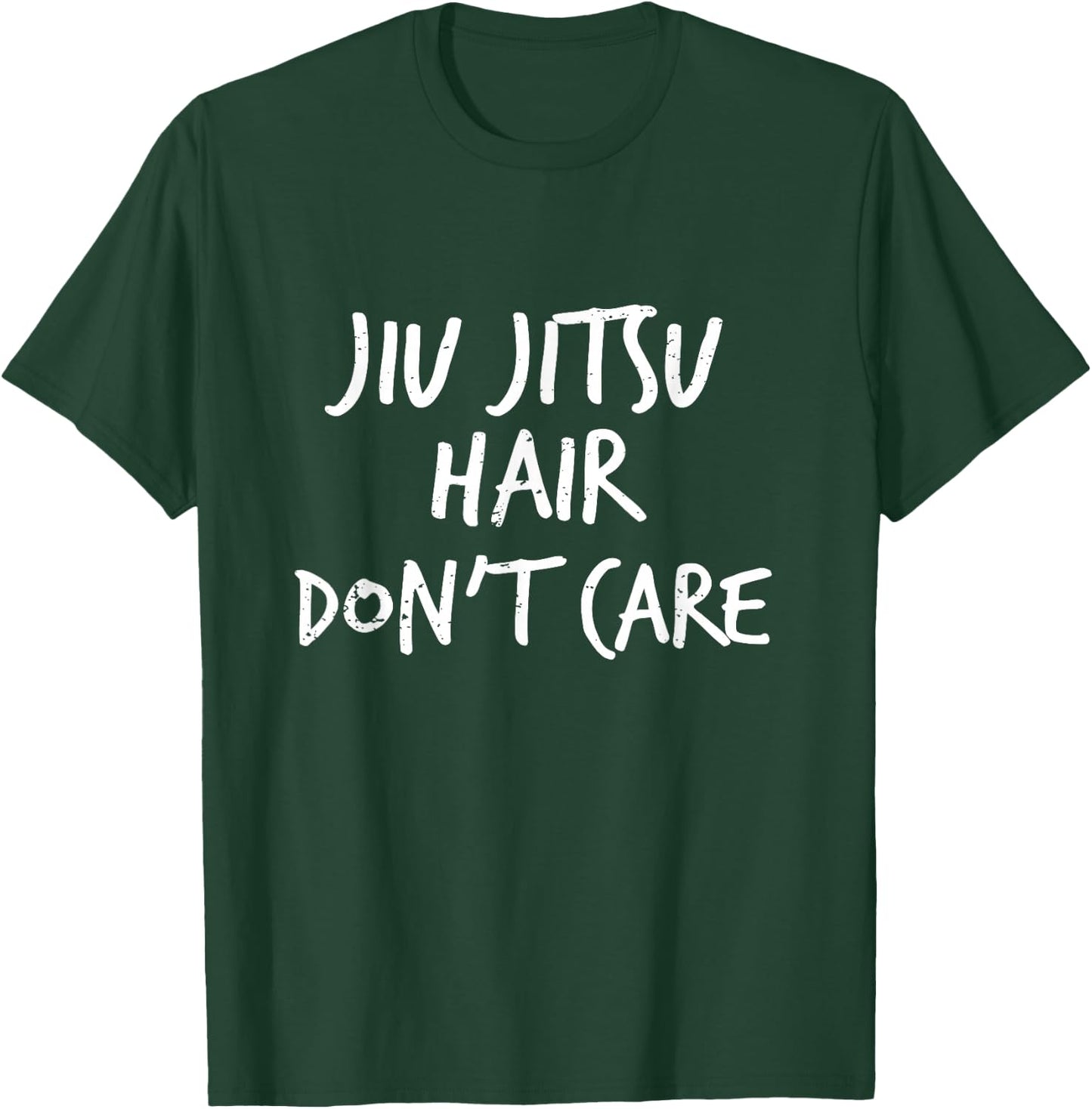 Jiu Jitsu Hair Don't Care Cool Combat BJJ MMA Girl Gift T-Shirt - T-Shirt | Forest