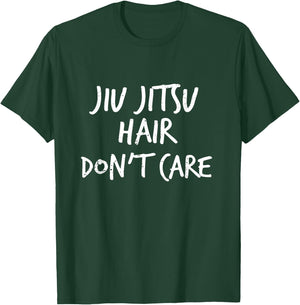 Jiu Jitsu Hair Don't Care Cool Combat BJJ MMA Girl Gift T-Shirt - T-Shirt | Forest