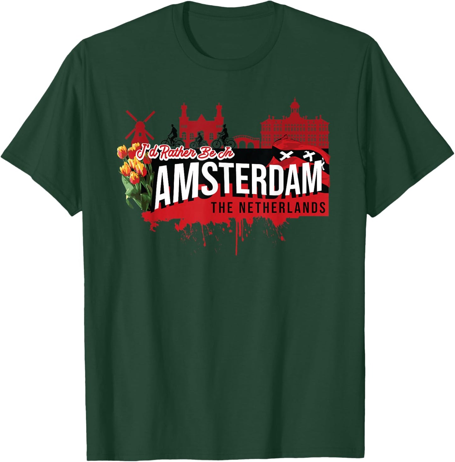 I Would Rather be in Amsterdam, The Netherlands Souvenir T-Shirt - T-Shirt | Forest
