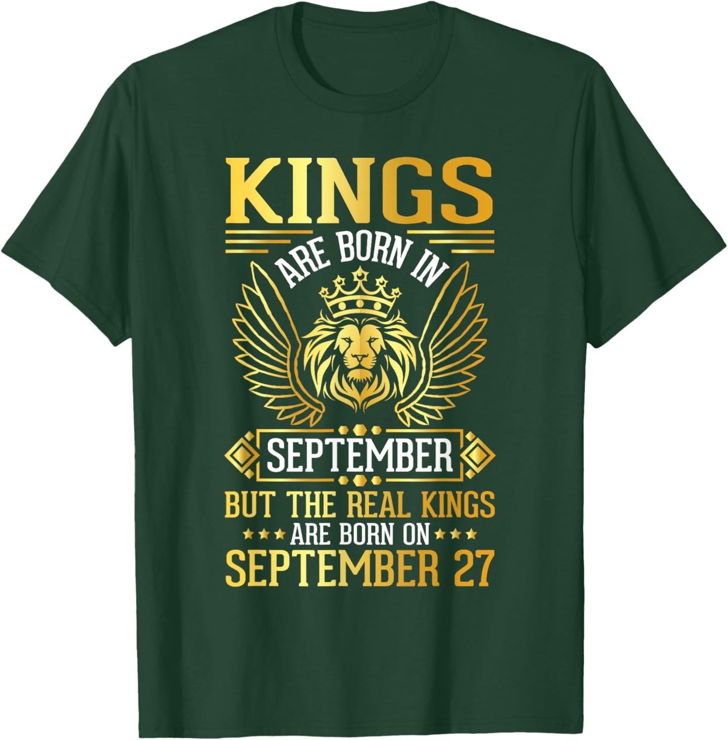Kings Are Born In Sept Real Kings Are Born On September 27 T-Shirt - T-Shirt | Forest