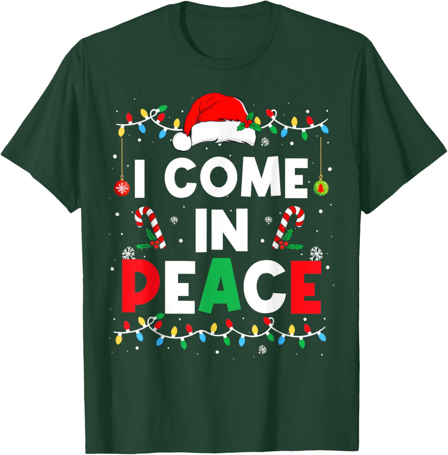 I Come In Peace I'm Peace Funny Matching Couple Christmas T-Shirt - T-Shirt | Forest