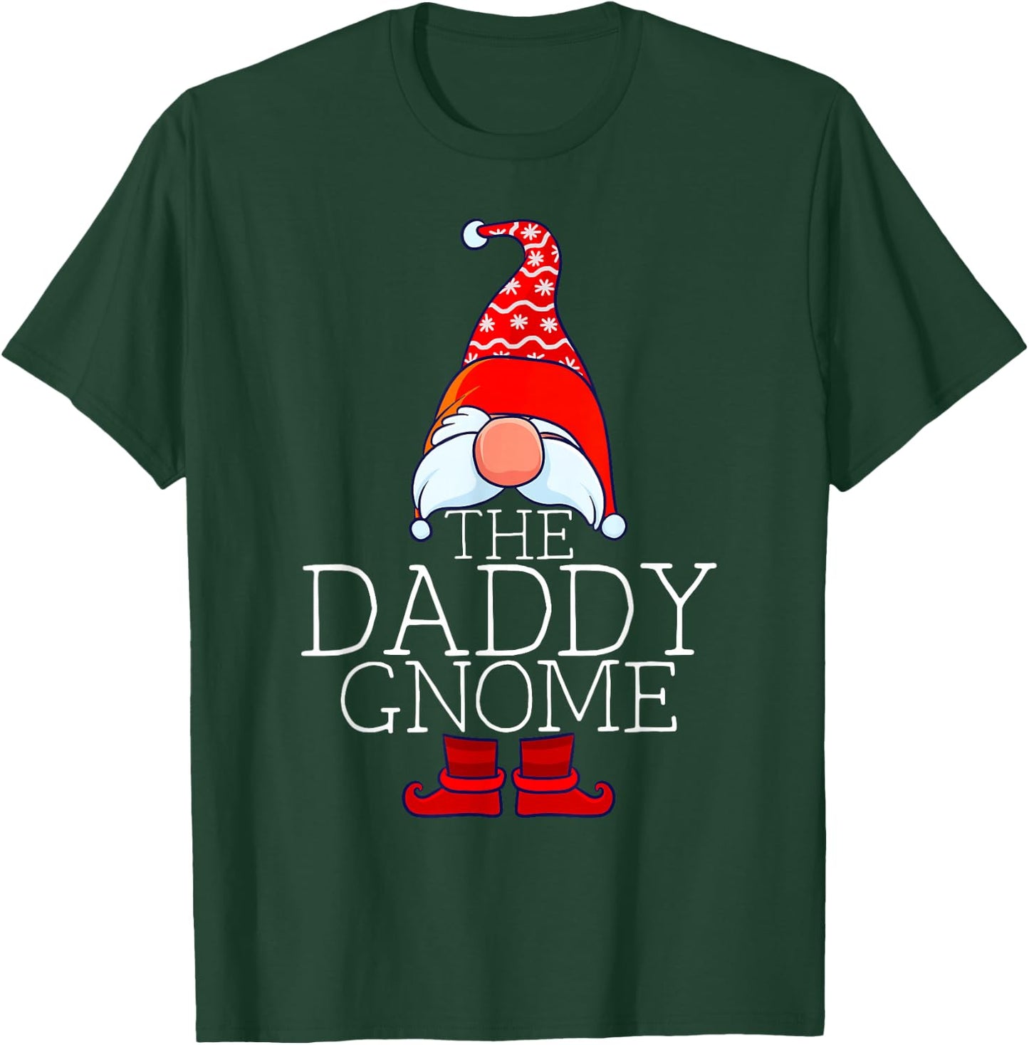 Daddy Gnome Family Matching Group Christmas Outfits Pictures T-Shirt - T-Shirt | Forest