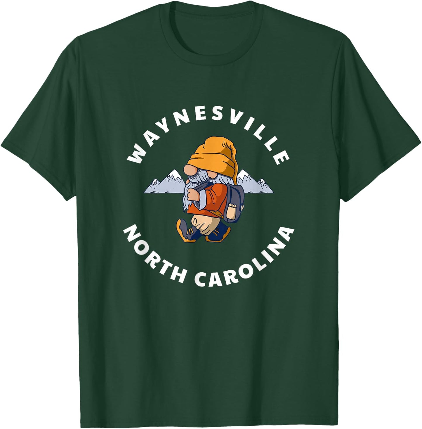 Waynesville North Carolina Hiking Gnome NC Vacation T-Shirt - T-Shirt | Forest