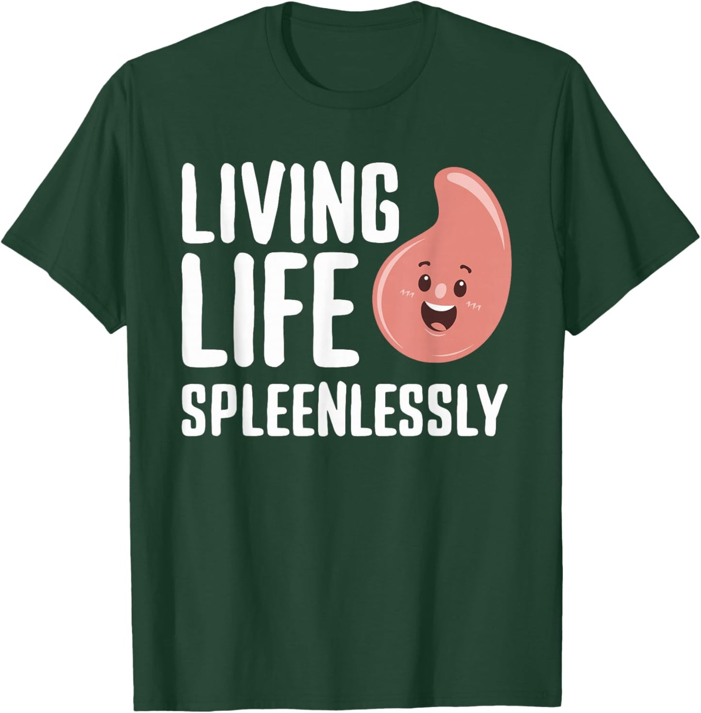 Spleen Surgery Survivor Spleen Removal Splenectomy Recovery T-Shirt - T-Shirt | Forest