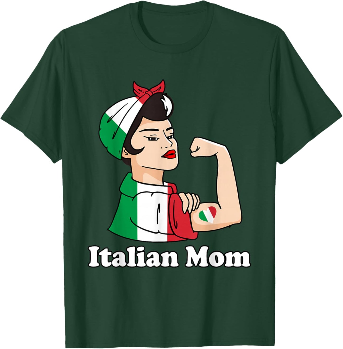 Italian Strong Mom Italian Roots Italian Pride Italy Flag T-Shirt - T-Shirt | Forest