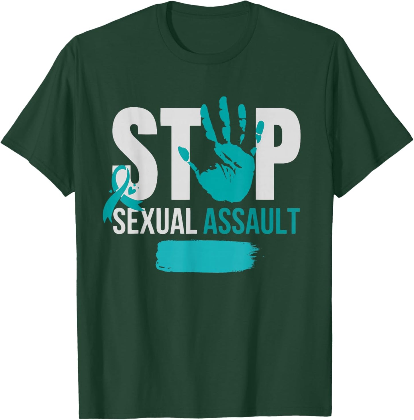 Stop Sexual Assault Awareness Month Support Teal Ribbon T-Shirt - T-Shirt | Forest