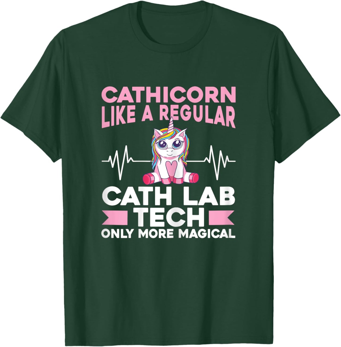 Cath Lab Nurse Heartbeat Technician Women Cath Lab Tech T-Shirt - T-Shirt | Forest