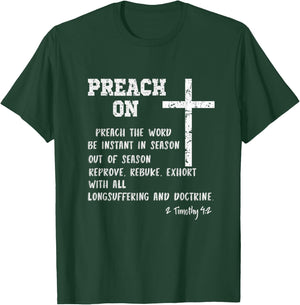 Preach On Pastor Appreciation with KJV Scripture Christian T-Shirt - T-Shirt | Forest