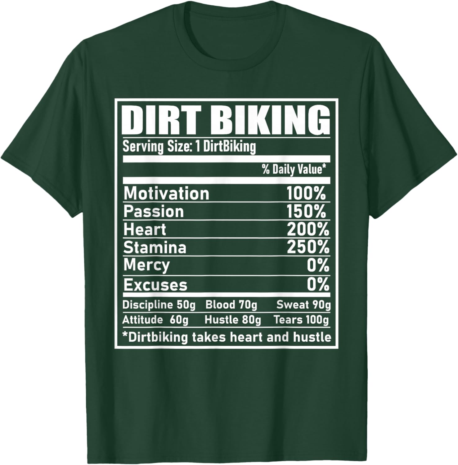 Funny Dirt Biking Nutrition Label: Motocross MX Dirt Bike T-Shirt - T-Shirt | Forest