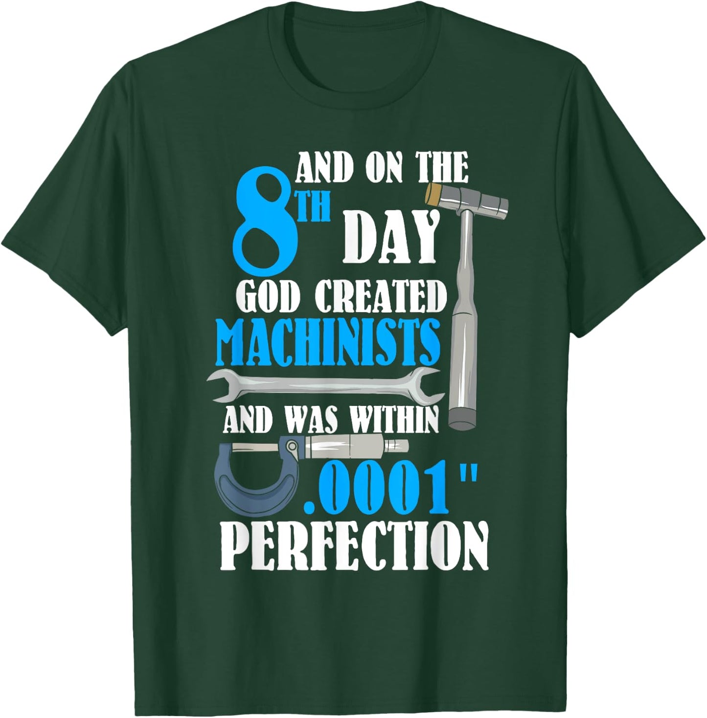 Cool Creation Of Machinists Funny CNC Machinist Gift T-Shirt - T-Shirt | Forest
