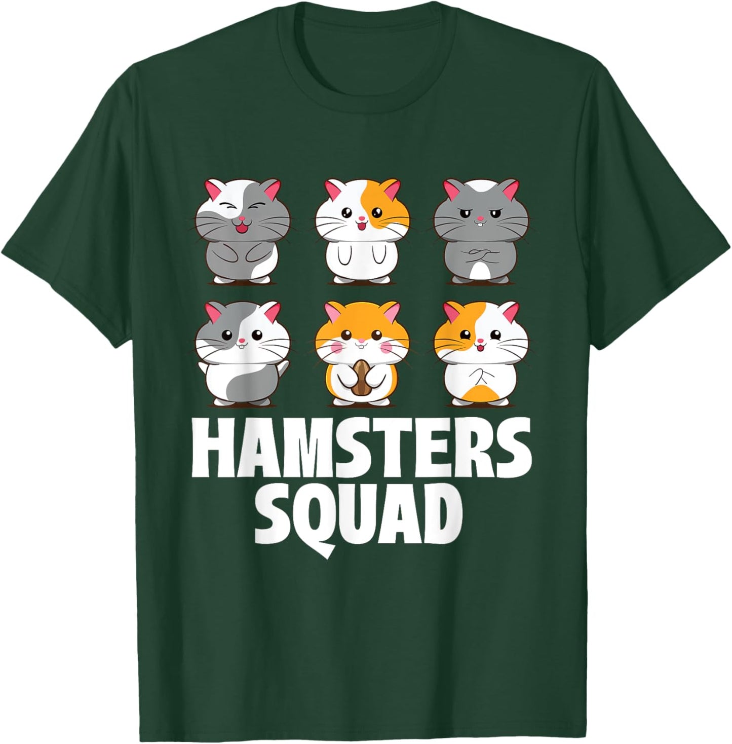 Hamsters Squad - Animal Whisperer Pet Owner Rodent Lover T-Shirt - T-Shirt | Forest