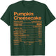 Pumpkin Cheesecake Nutrition Facts Thanksgiving Turkey Day T-Shirt - T-Shirt | Forest