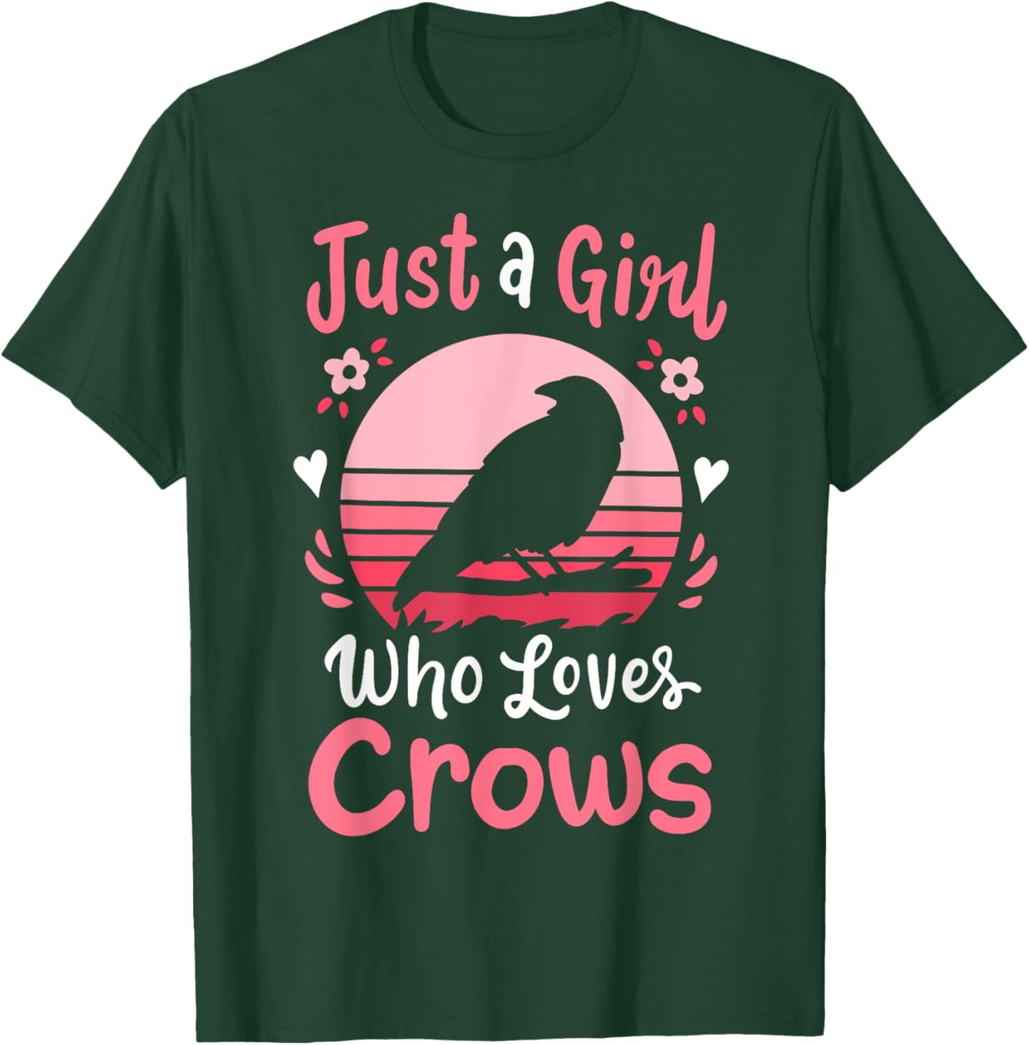 Crow Just a Girl Who Loves Crows T-Shirt - T-Shirt | Forest