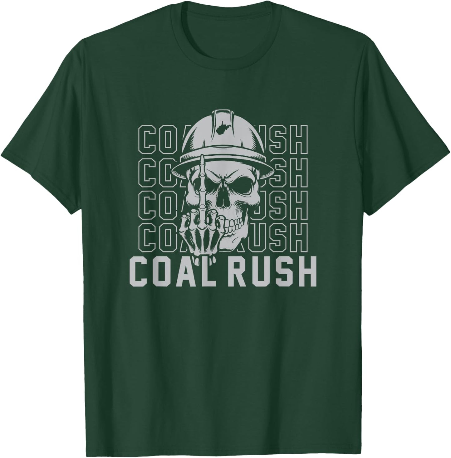Coal Rush WV T-Shirt - T-Shirt | Forest