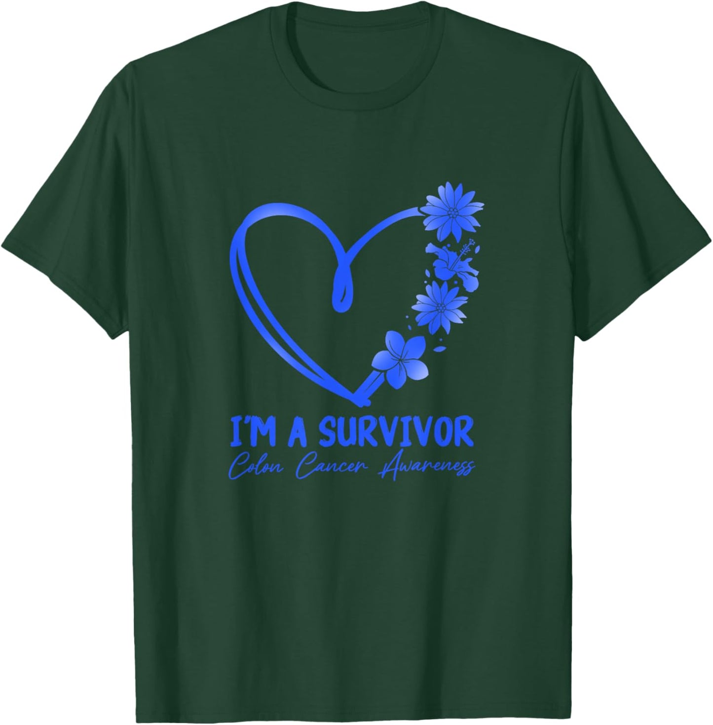 I am a Survivor Colon Cancer Education T-Shirt - T-Shirt | Forest