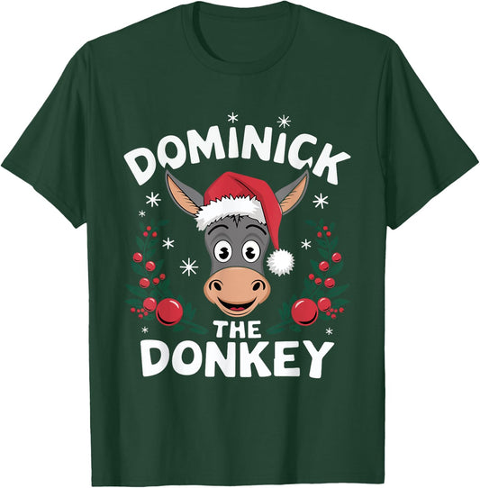 Dominick the Donkey Funny Christmas T-Shirt - T-Shirt | Forest