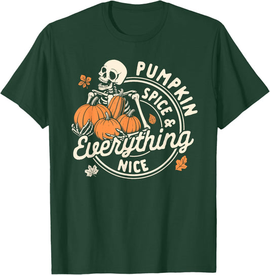 Autumn Fall Vibes Skeleton Pumpkin Spice & Everything Nice T-Shirt - T-Shirt | Forest