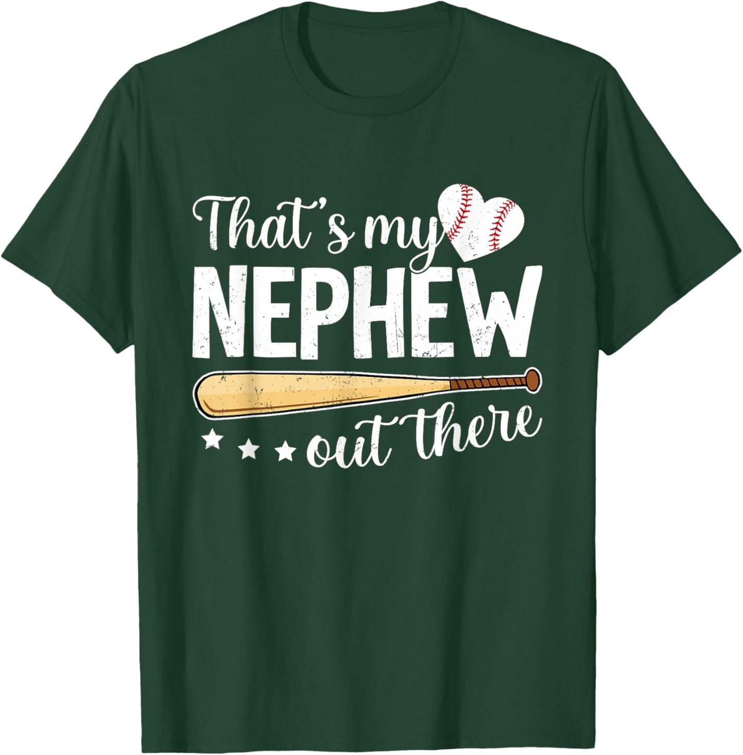 Baseball Aunt Funny That's My Nephew Out There Baseball T-Shirt - T-Shirt | Forest